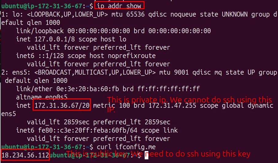 ip addr show lists private IP 172.31.36.67, while curl ifconfig.me returns public IP 18.234.56.112