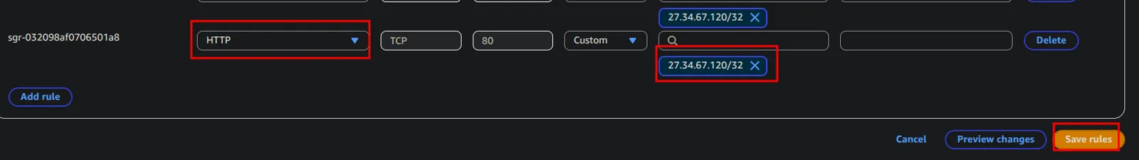 Edit inbound rules adding HTTP on port 80 from my IP, then Save rules
