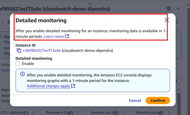 Detailed monitoring dialog for instance cloudwatch-demo-dipendra, noting 1-minute metrics cost extra