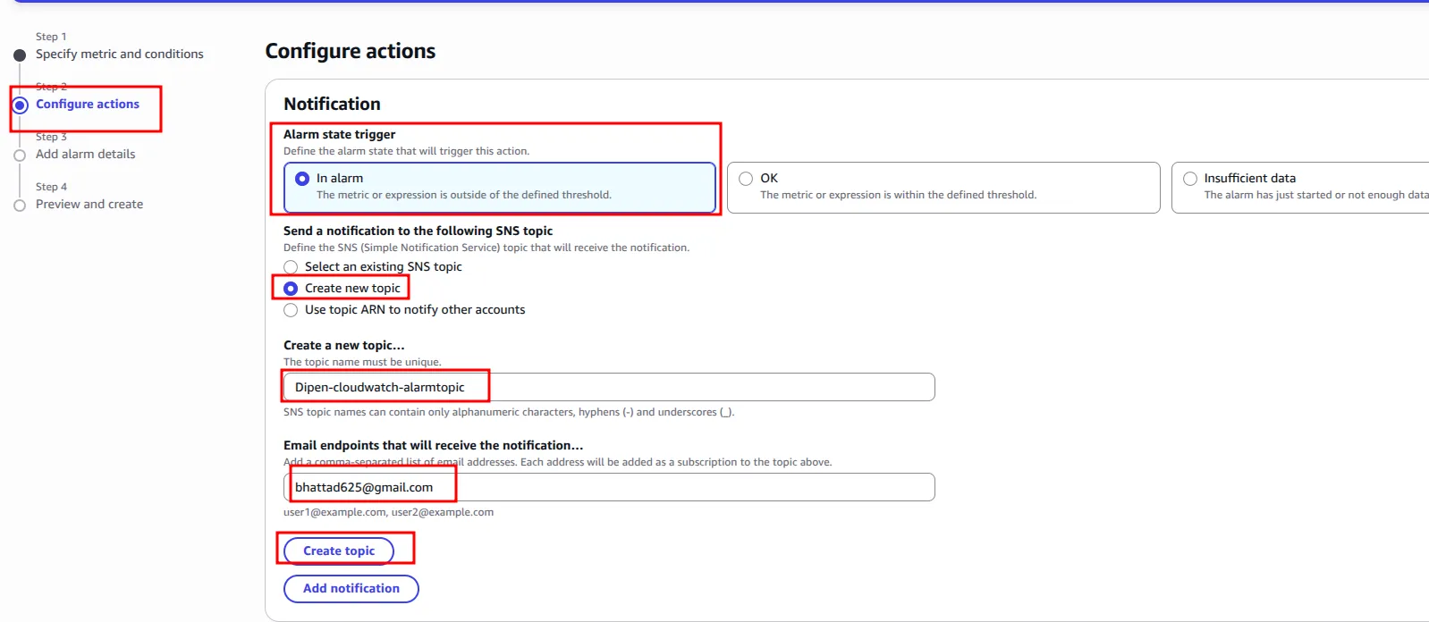 Configure actions: In alarm state sends to new SNS topic Dipen-cloudwatch-alarmtopic with an email endpoint